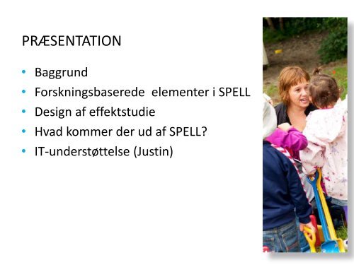 Dorthe Bleses - Præsentation af SPELL.pdf - EduTechNet