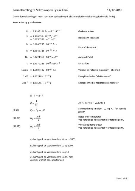 Formelsamling til Mikroskopisk Fysisk Kemi 14/12-2010