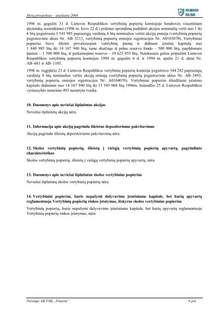 AB „Vilniaus baldai“ Metų prospektas – ataskaita 2004