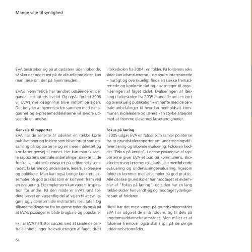 Årsberetning 2005 - Danmarks Evalueringsinstitut (EVA)