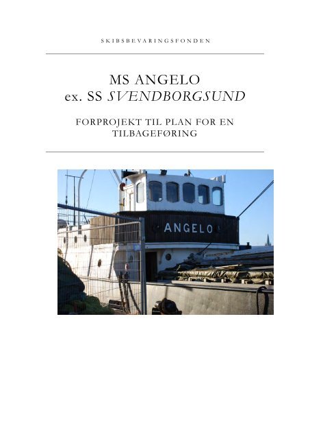 M/S Angelos restaureringsplan - Det Gamle Værft