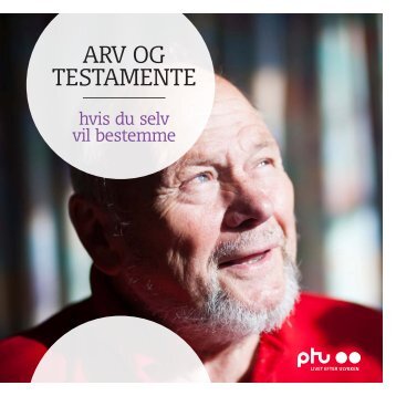 arv og TesTamenTe - PTU