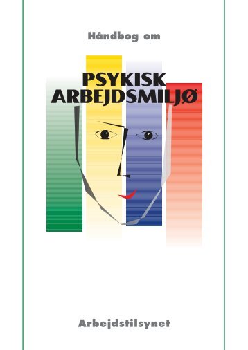 Psykisk arbejdsmiljø - Arbejdstilsynet