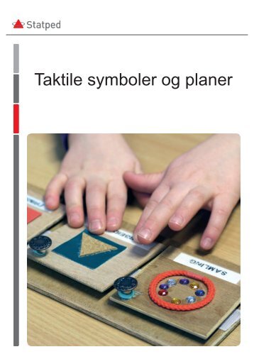 Taktile symboler og planer (pdf) - Statped