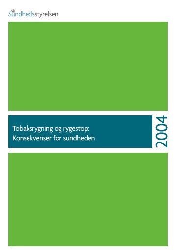 Tobaksrygning og rygestop: Konsekvenser for sundheden