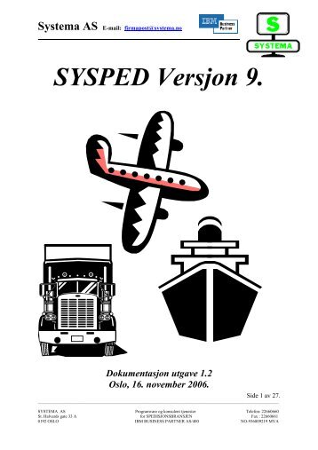 Sysped Versjon 9 utg 1,2.pdf - Systema AS