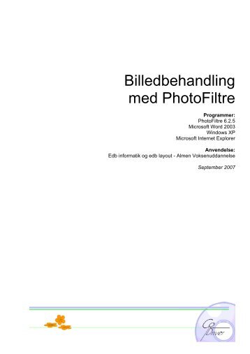 Billedbehandling med PhotoFiltre