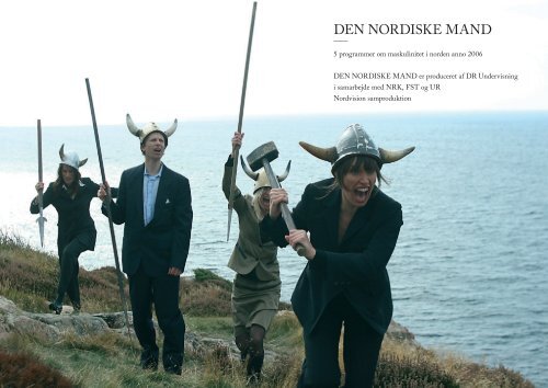 DEN NORDISKE MAND - Nordvision