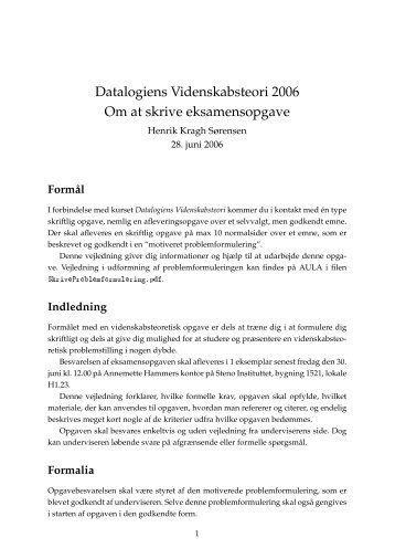 Datalogiens Videnskabsteori 2006 Om at skrive eksamensopgave