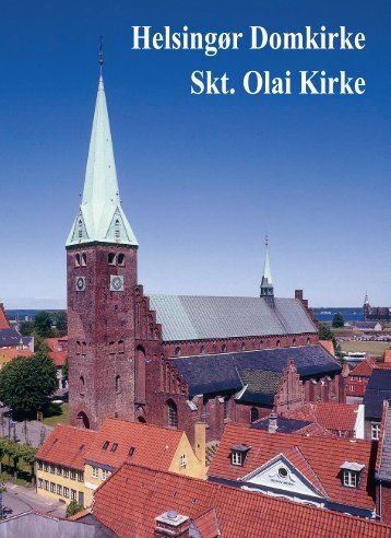 Helsingør Domkirke Skt. Olai Kirke