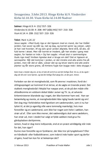 Sexagesima. 3.febr.2013. Hinge Kirke kl.9. Vinderslev Kirke kl.10.30 ...