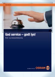 God service - godt lys! Hotel- og restaurantbelysning - Osram