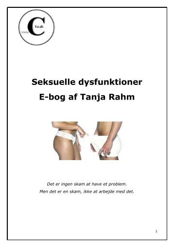 Seksuelle dysfunktioner - Center for Sexologisk Rådgivning ved ...