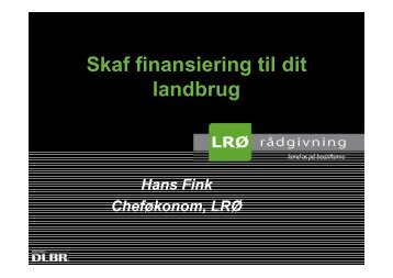 Refinansiering og andre finansieringsmuligheder - Om lrø