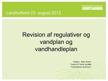 Revision af regulativer og vandplan og vandhandleplan - LandboNord