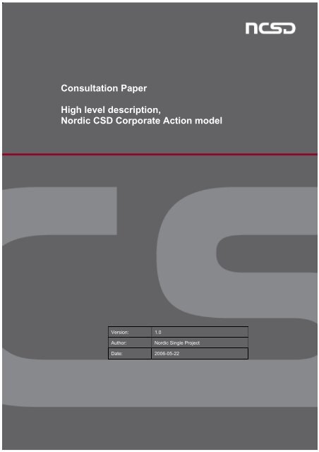 Consultation Paper High level description, Nordic CSD Corporate ...