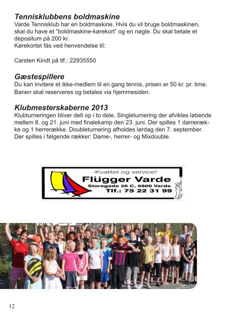 Varde Tennisklub 2013