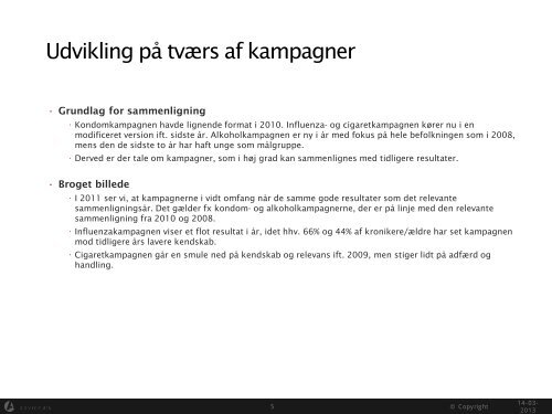 Evaluering af Sundhedsstyrelsens forebyggelseskampagner 2011 ...