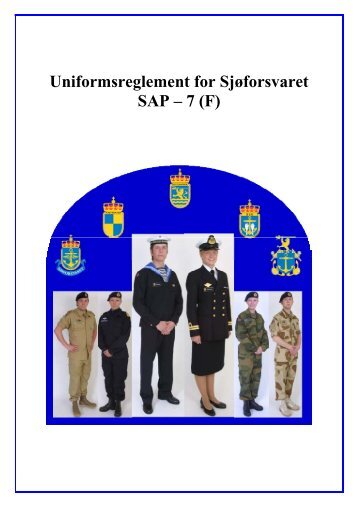 Uniformsreglement for Sjøforsvaret SAP – 7 (F)