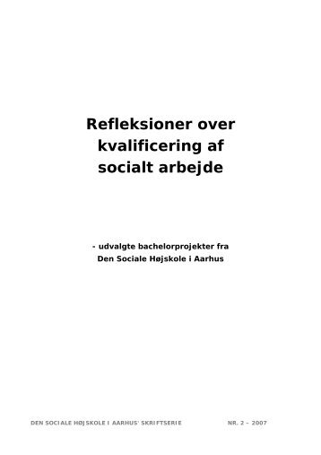 Refleksioner over kvalificering af socialt arbejde - VIA University ...