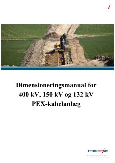 Dimensioneringsmanual for 400 kV, 150 kV og 132 ... - Energinet.dk