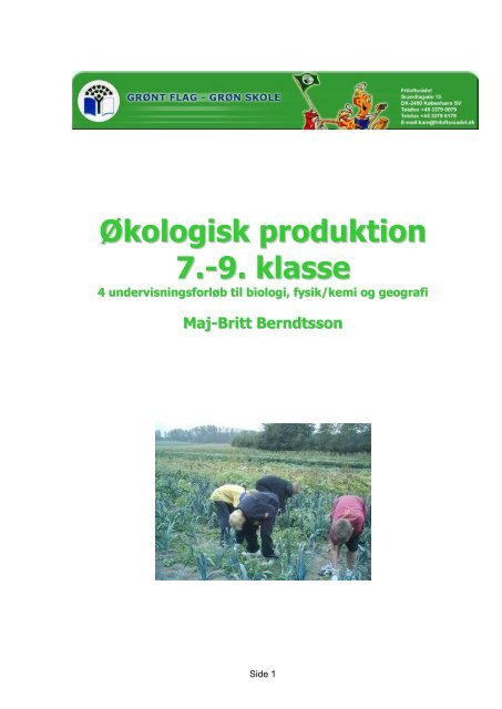 Økologisk produktion 7.-9. klasse - Grønt Flag - Grøn Skole