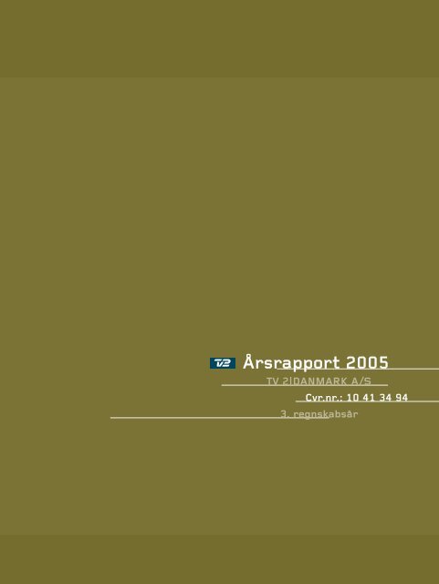 Årsrapport 2005 - Tv2
