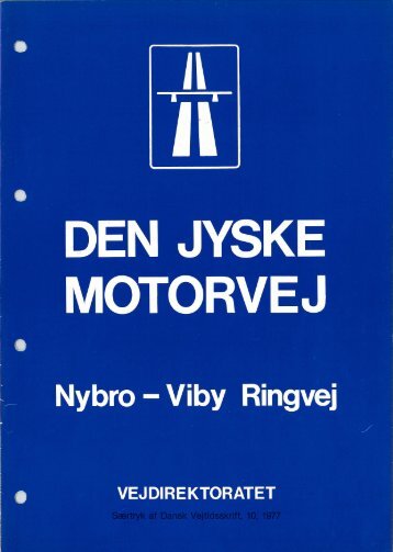 Den Jyske Motorvej Nybro - Vejdirektoratet