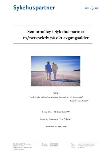 Seniorpolicy i Sykehuspartner m/perspektiv på økt avgangsalder