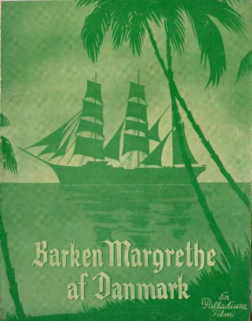 Barken Margrethe af Danmark_14428_filmprogram.pdf