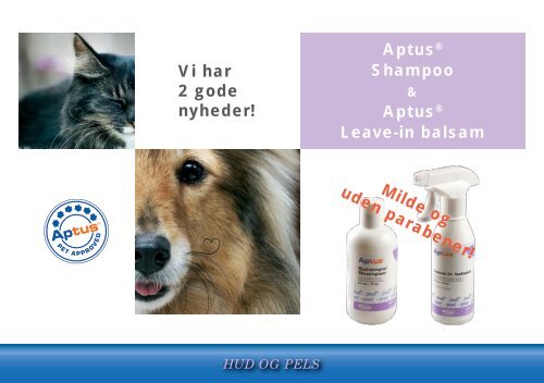 Aptus® Shampoo Aptus® Leave-in balsam Milde og uden parabener!