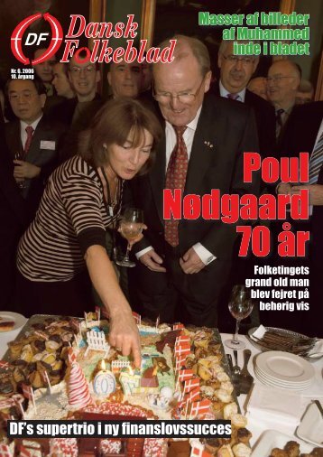 Poul Nødgaard 70 år - Dansk Folkeparti