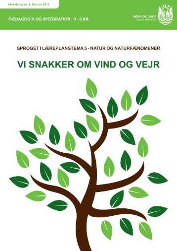 Idékatalog 1 - Vind og vejr, (pdf 2 MB) - Aarhus.dk