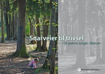 Snarveier til trivsel - Norges Naturvernforbund