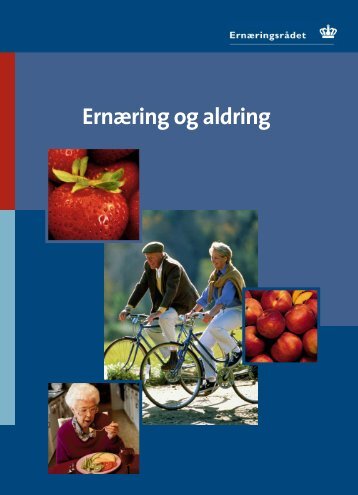 Ernæring og aldring - og Ernæringsrådet