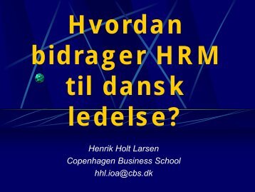 Download powerpoint - Det Danske Ledelsesakademi