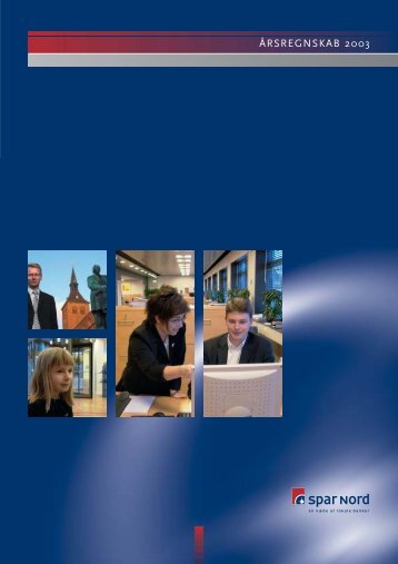 Årsregnskab 2003 (PDF) - Spar Nord