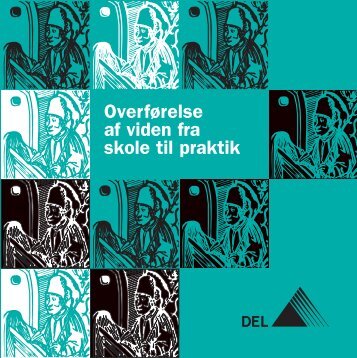 Overførelse af viden fra skole til praktik