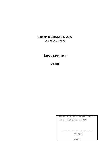 COOP DANMARK A/S ÅRSRAPPORT 2008