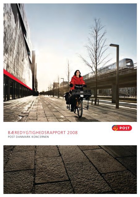 25-08-2010 Post Danmark Baeredygtighedsrapporten ... - PostNord