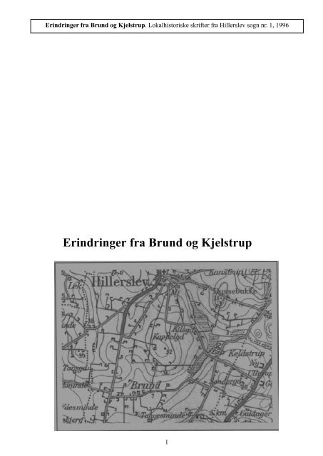 Erindringer fra Brund og Kjelstrup 1 1996.pdf - Thisted Museum