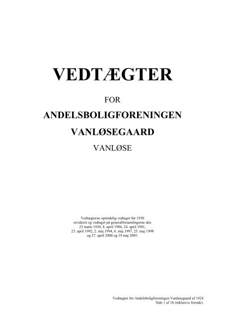 Vedtægter [PDF] - A/B Vanløsegaard