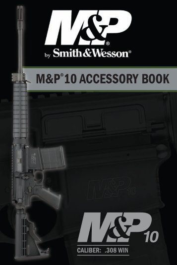 M&P®10 ACCESSORY BOOK - Smith & Wesson