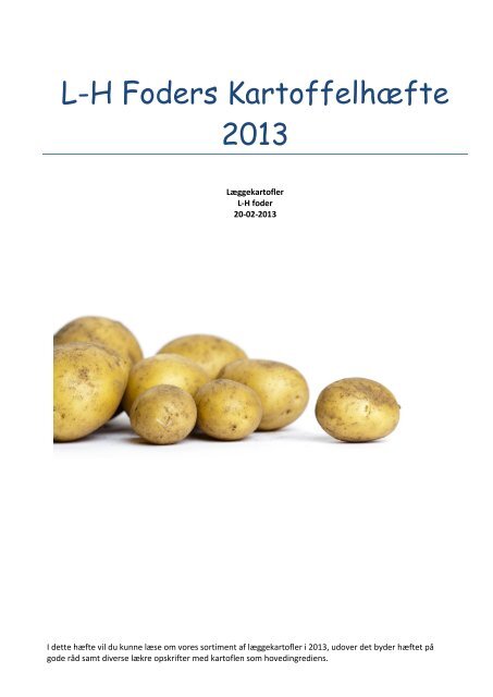 Se vores Kartoffelhæfte 2013 - Forside - LHFODER.DK