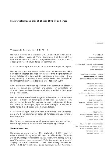 Statsforvaltningens brev af 16.maj 2008 til en borger Vedrørende ...