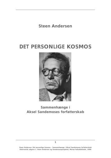 DET PERSONLIGE KOSMOS - Aksel Sandemose Selskabet