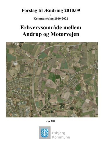 Erhvervsområde mellem Andrup og Motorvejen - Esbjerg Kommune