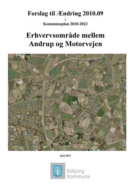 Erhvervsområde mellem Andrup og Motorvejen - Esbjerg Kommune