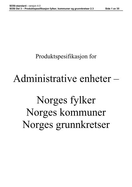 Produktspesifikasjon for fylker, kommuner og ... - Kartverket