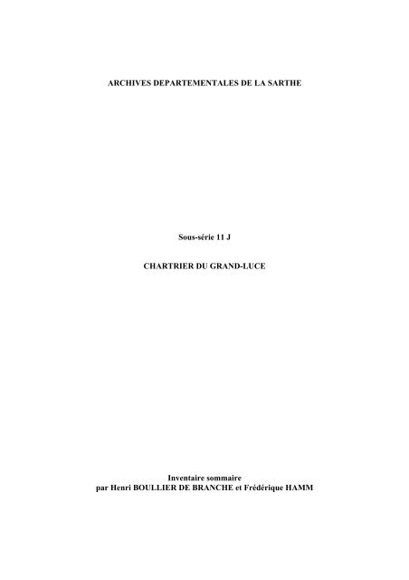 11 J - Chartrier du Grand-Lucé - Archives départementales - La Sarthe